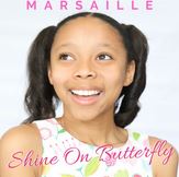 Marsaille - Shine On Butterfly (MP3)